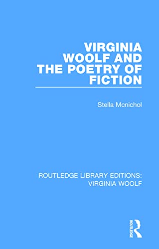 Beispielbild fr Virginia Woolf and the Poetry of Fiction zum Verkauf von Blackwell's