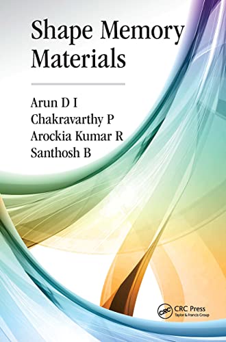 Stock image for SHAPE MEMORY MATERIALS - ARUN CHAKRAVARTHY for sale by Books Puddle