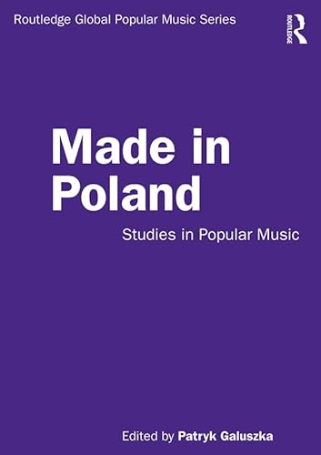 Stock image for Made in Poland (Routledge Global Popular Music Series) for sale by Chiron Media