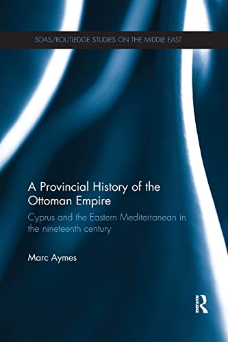 Beispielbild fr A Provincial History of the Ottoman Empire zum Verkauf von Blackwell's