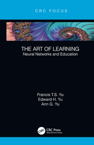 9780815361299: THE ART OF LEARNING: Neural Networks and Education