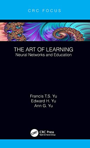 9780815361299: The Art of Learning: Neural Networks and Education