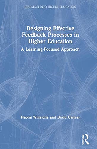 Imagen de archivo de Designing Effective Feedback Processes in Higher Education: A Learning-Focused Approach (Research into Higher Education) a la venta por Chiron Media