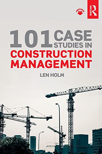 Beispielbild fr 101 Case Studies in Construction Management zum Verkauf von Chiron Media