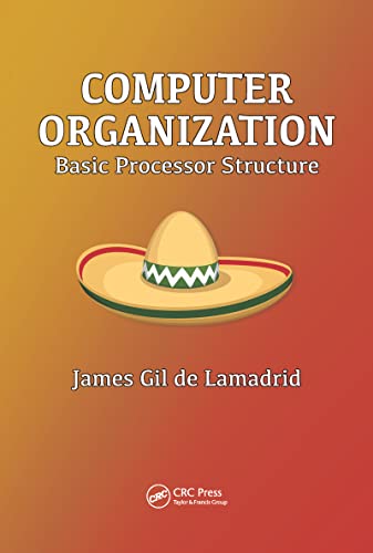 9780815362463: Computer Organization: Basic Processor Structure