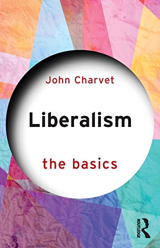 Stock image for Liberalism: The Basics for sale by WorldofBooks