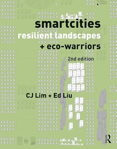 Beispielbild fr Smartcities, Resilient Landscapes and Eco-Warriors zum Verkauf von PBShop.store US