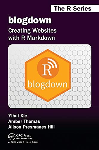 Stock image for blogdown: Creating Websites with R Markdown (Chapman & Hall/CRC The R Series) for sale by HPB-Red