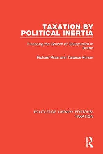 Stock image for Taxation by Political Inertia for sale by Blackwell's
