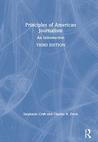 9780815364672: Principles of American Journalism