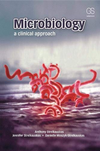 Stock image for Microbiology: A Clinical Approach for sale by Books of the Smoky Mountains