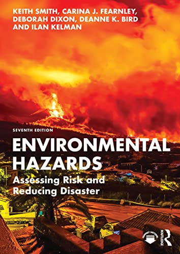 Imagen de archivo de Environmental Hazards : Assessing Risk and Reducing Disaster a la venta por GreatBookPrices