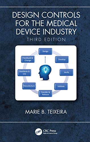 Stock image for Design Controls for the Medical Device Industry, Third Edition for sale by Books Unplugged