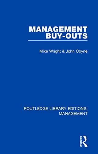 9780815365860: Management Buy-Outs: 51 (Routledge Library Editions: Management)