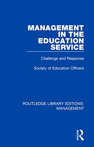 9780815366188: Management in the Education Service: Challenge and Response