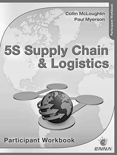 Imagen de archivo de 5S Supply Chain & Logistics Participant Workbook a la venta por Monster Bookshop