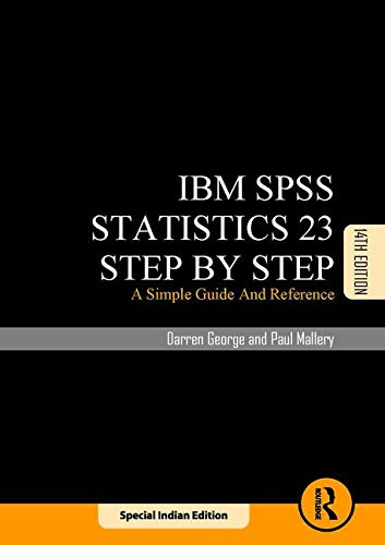 Beispielbild fr Ibm Spss Statistics 23 Step By Step 14Th Edition zum Verkauf von Better World Books