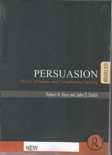 Stock image for Persuasion : Social Influence And Compliance Gaining, 5Th Edn for sale by SecondSale