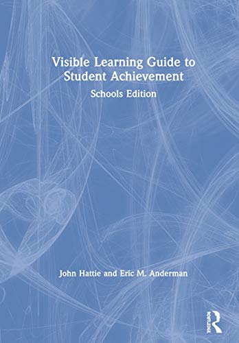 Stock image for Visible Learning Guide to Student Achievement: Schools Edition for sale by Trip Taylor Bookseller