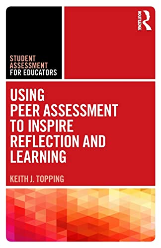 Beispielbild fr Using Peer Assessment to Inspire Reflection and Learning zum Verkauf von Blackwell's