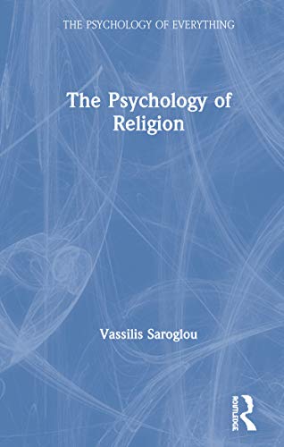 Stock image for The Psychology of Religion (The Psychology of Everything) for sale by Chiron Media