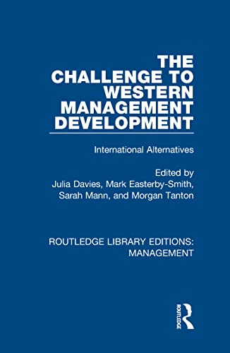 9780815369875: The Challenge to Western Management Development: International Alternatives (Routledge Library Editions: Management)