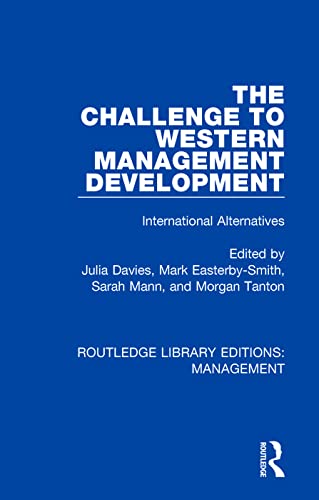 Imagen de archivo de The Challenge to Western Management Development a la venta por Blackwell's