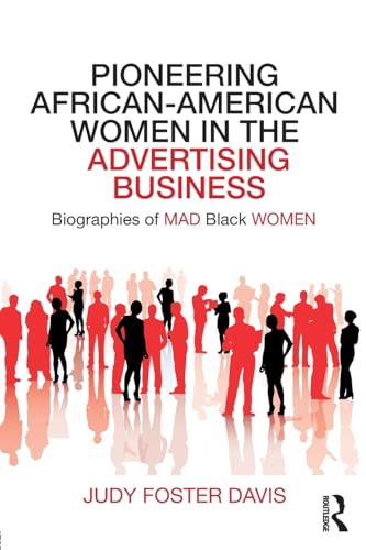 Stock image for Pioneering African-American Women in the Advertising Business for sale by Blackwell's