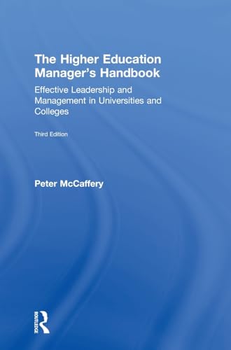 Stock image for The Higher Education Manager's Handbook: Effective Leadership and Management in Universities and Colleges for sale by Chiron Media