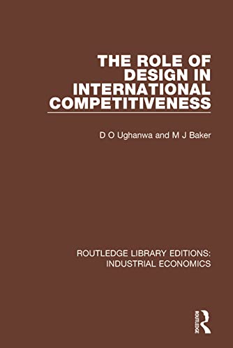 9780815370864: The Role of Design in International Competitiveness (Routledge Library Editions: Industrial Economics)