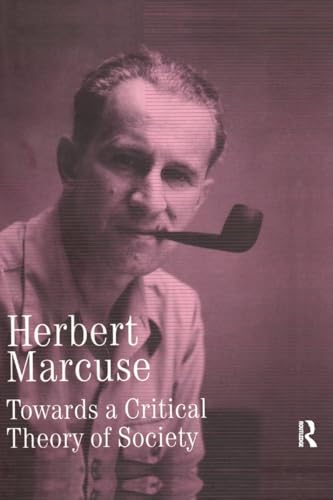 Immagine dell'editore per Towards a Critical Theory of Society: Collected Papers of Herbert Marcuse, Volume 2 (Herbert Marcuse: Collected Papers) venduto da Books From California