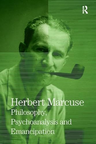 9780815371694: Philosophy, Psychoanalysis and Emancipation: Collected Papers of Herbert Marcuse, Volume 5 (Herbert Marcuse: Collected Papers)