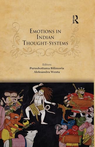 Stock image for Emotions in Indian Thought-Systems for sale by Blackwell's