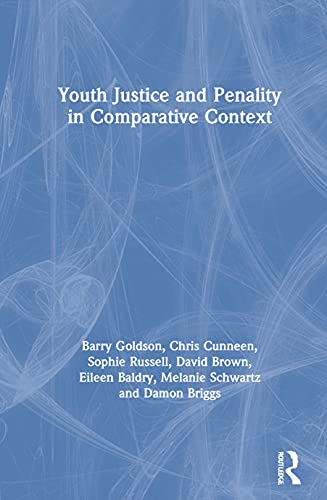 Stock image for Youth Justice and Penality in Comparative Context for sale by Chiron Media