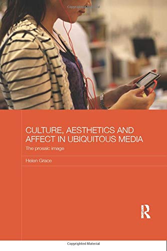 Beispielbild fr Culture, Aesthetics and Affect in Ubiquitous Media zum Verkauf von Blackwell's