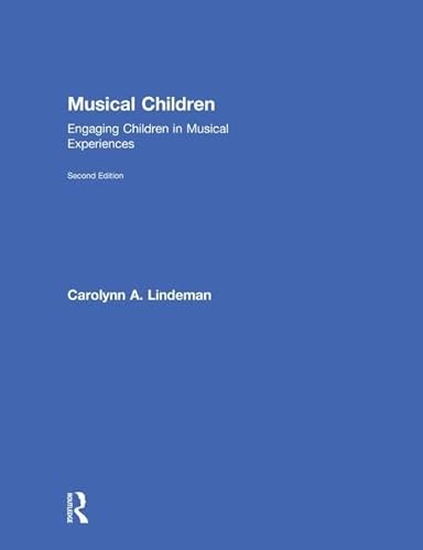 Imagen de archivo de Musical Children: Engaging Children in Musical Experiences a la venta por Textbooks_Source