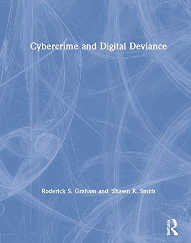 Beispielbild fr Cybercrime and Digital Deviance zum Verkauf von BooksRun