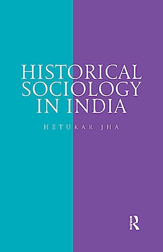 Beispielbild fr Historical Sociology in India zum Verkauf von Blackwell's