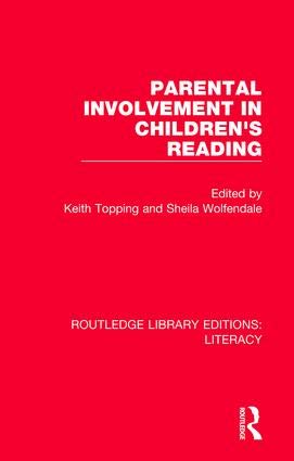 9780815376675: Parental Involvement in Children's Reading (Routledge Library Editions: Literacy)