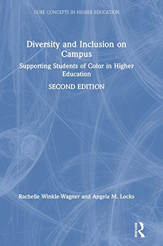 Beispielbild fr Diversity and Inclusion on Campus : Supporting Students of Color in Higher Education zum Verkauf von Buchpark