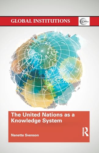 Stock image for The United Nations as a Knowledge System for sale by Blackwell's