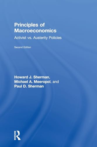 9780815378556: Principles of Macroeconomics: Activist vs. Austerity Policies