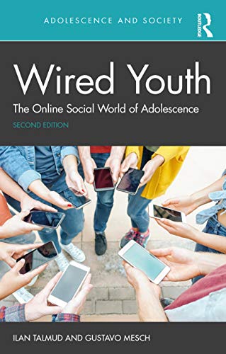 9780815378846: Wired Youth: The Online Social World of Adolescence (Adolescence and Society)