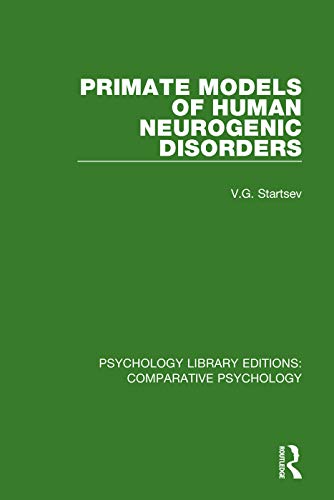 Imagen de archivo de Primate Models of Human Neurogenic Disorders (Psychology Library Editions: Comparative Psychology) a la venta por California Books