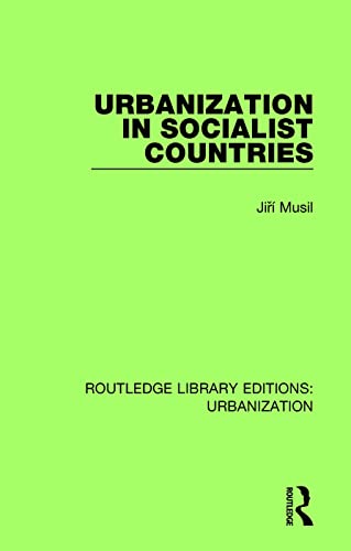 Beispielbild fr Urbanization in Socialist Countries zum Verkauf von Blackwell's
