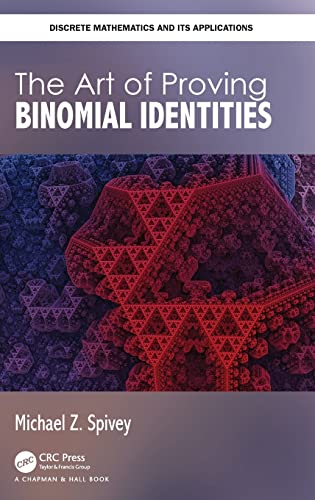 Beispielbild fr The Art of Proving Binomial Identities zum Verkauf von Blackwell's