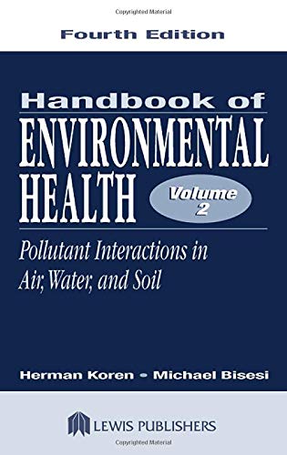Imagen de archivo de Handbook of Environmental Health, Volume II a la venta por Blackwell's