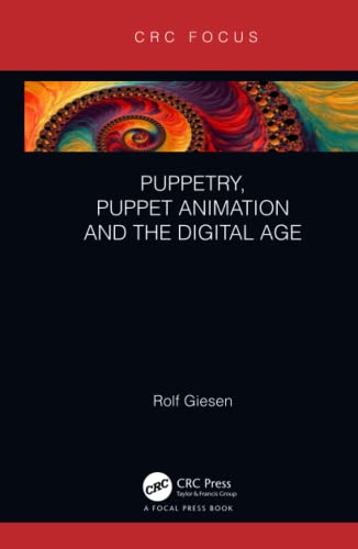 Beispielbild fr Puppetry, Puppet Animation and the Digital Age zum Verkauf von Blackwell's