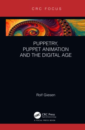 9780815382041: Puppetry, Puppet Animation and the Digital Age