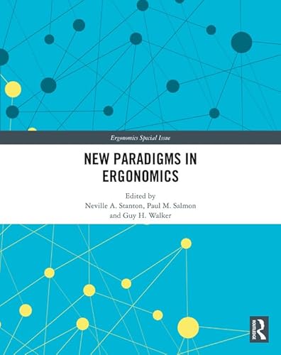 9780815382188: New Paradigms in Ergonomics